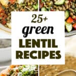 A collage of four images featuring green lentil recipes.