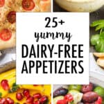 Four images showing dairy=free appetizers.