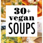 Four different images showing four different vegan soup recipes.