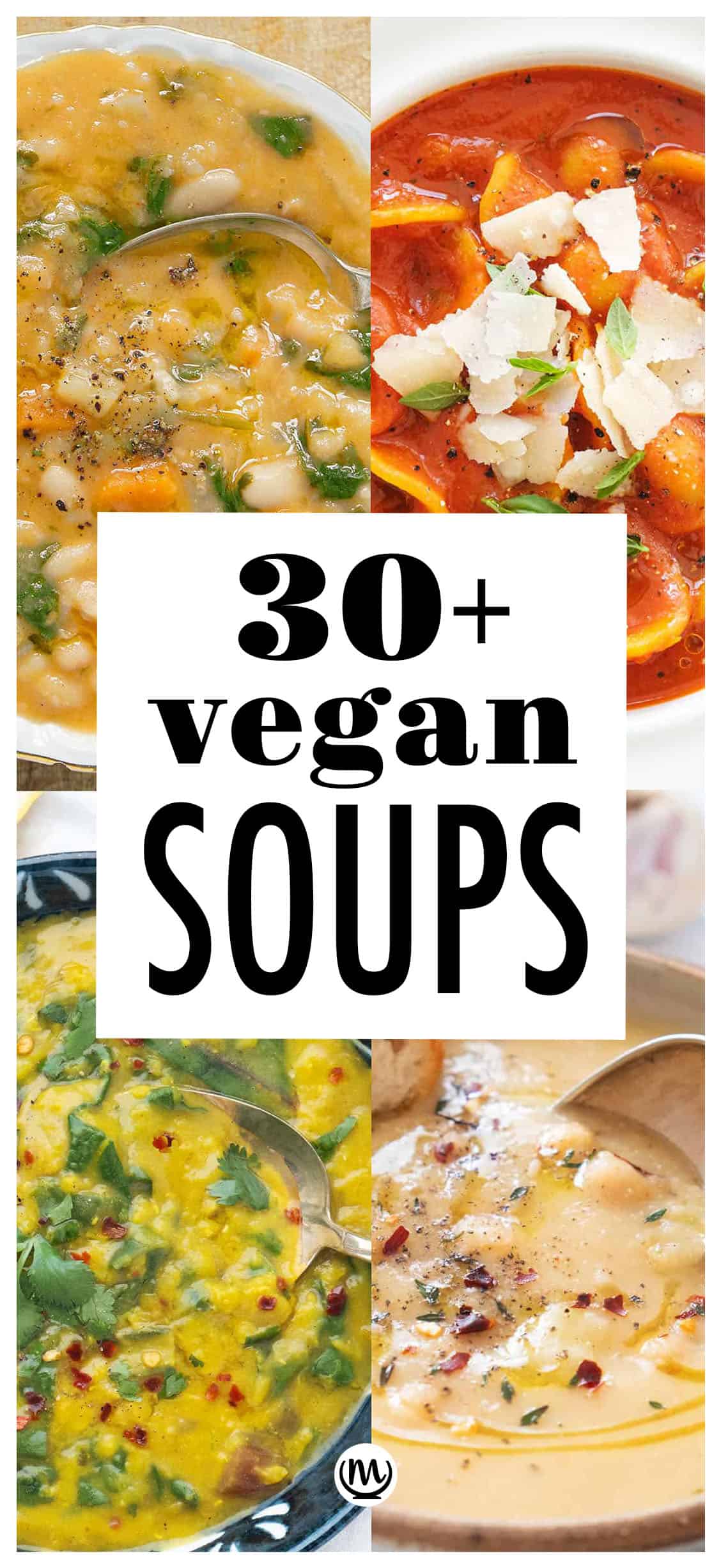 40 Amazing Vegan Soup Recipes - The clever meal
