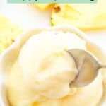 Close-up of pineapple sorbet in a white bowl.