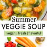 Summer Vegetable soup in a bowl.